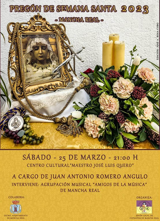 Pregón de Semana Santa Mancha Real 2023